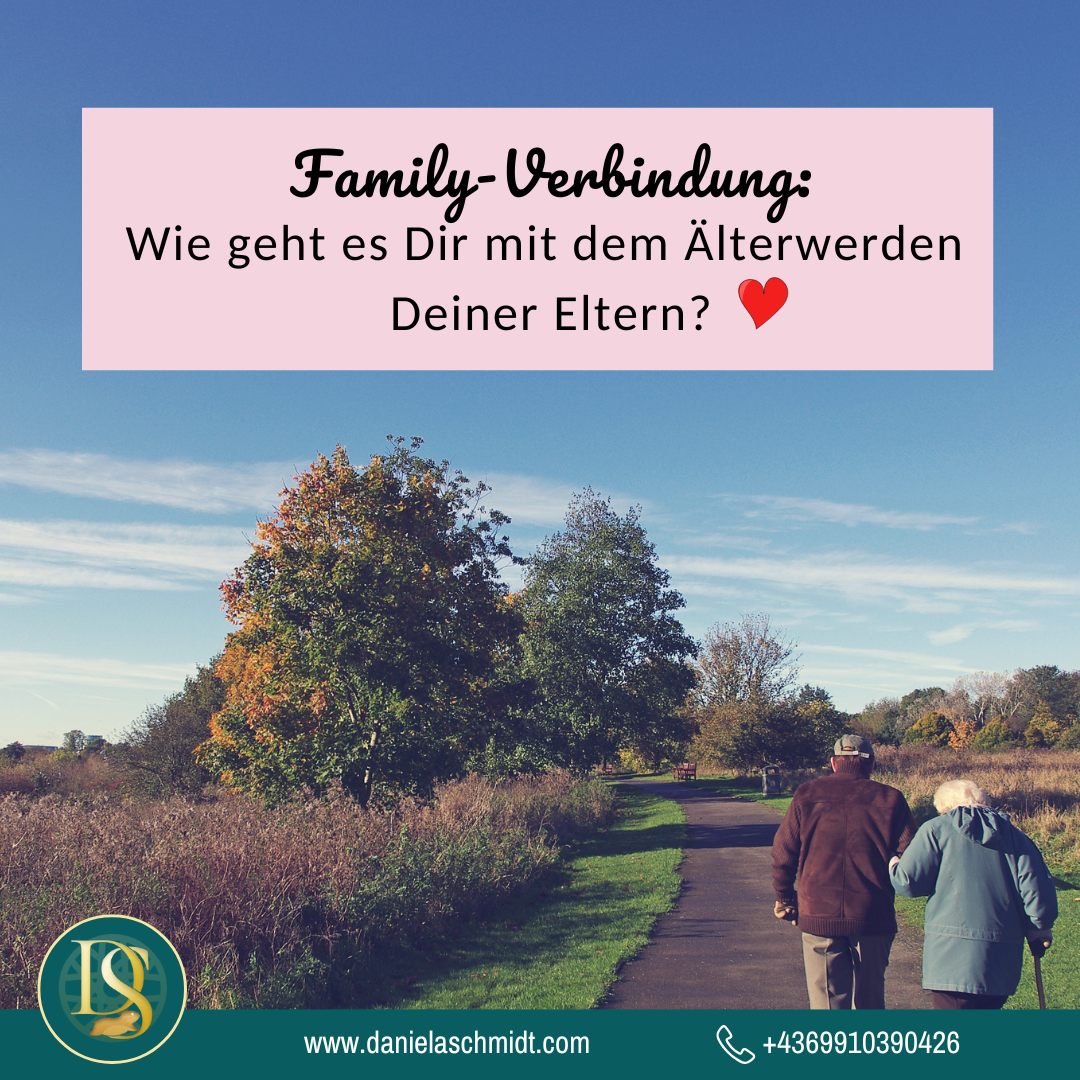 Instagram Post | Wie geht es dir mit dem Älterwerden deiner Eltern | www.danielaschmidt.com